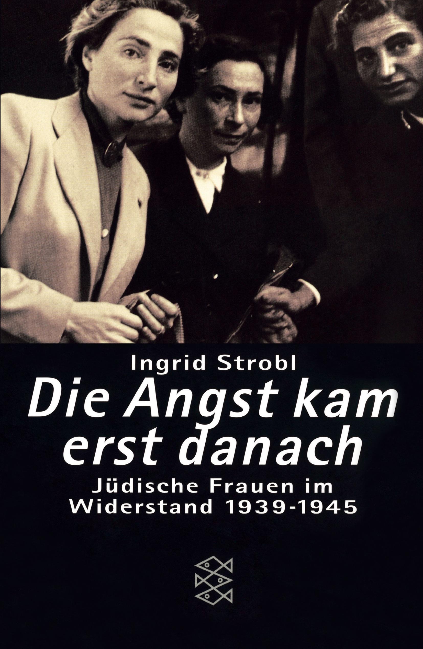 Vorderes Coverbild Die Angst kam erst danach