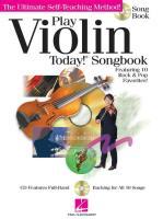 Vorderes Coverbild Play Violin Today! Songbook: Featuring 10 Rock & Pop Favorites! [With CD (Audio)]