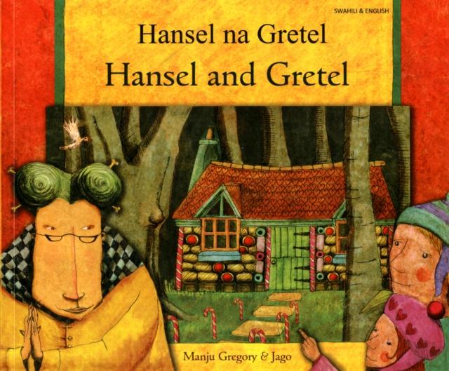Vorderes Coverbild Hansel and Gretel in Swahili and English