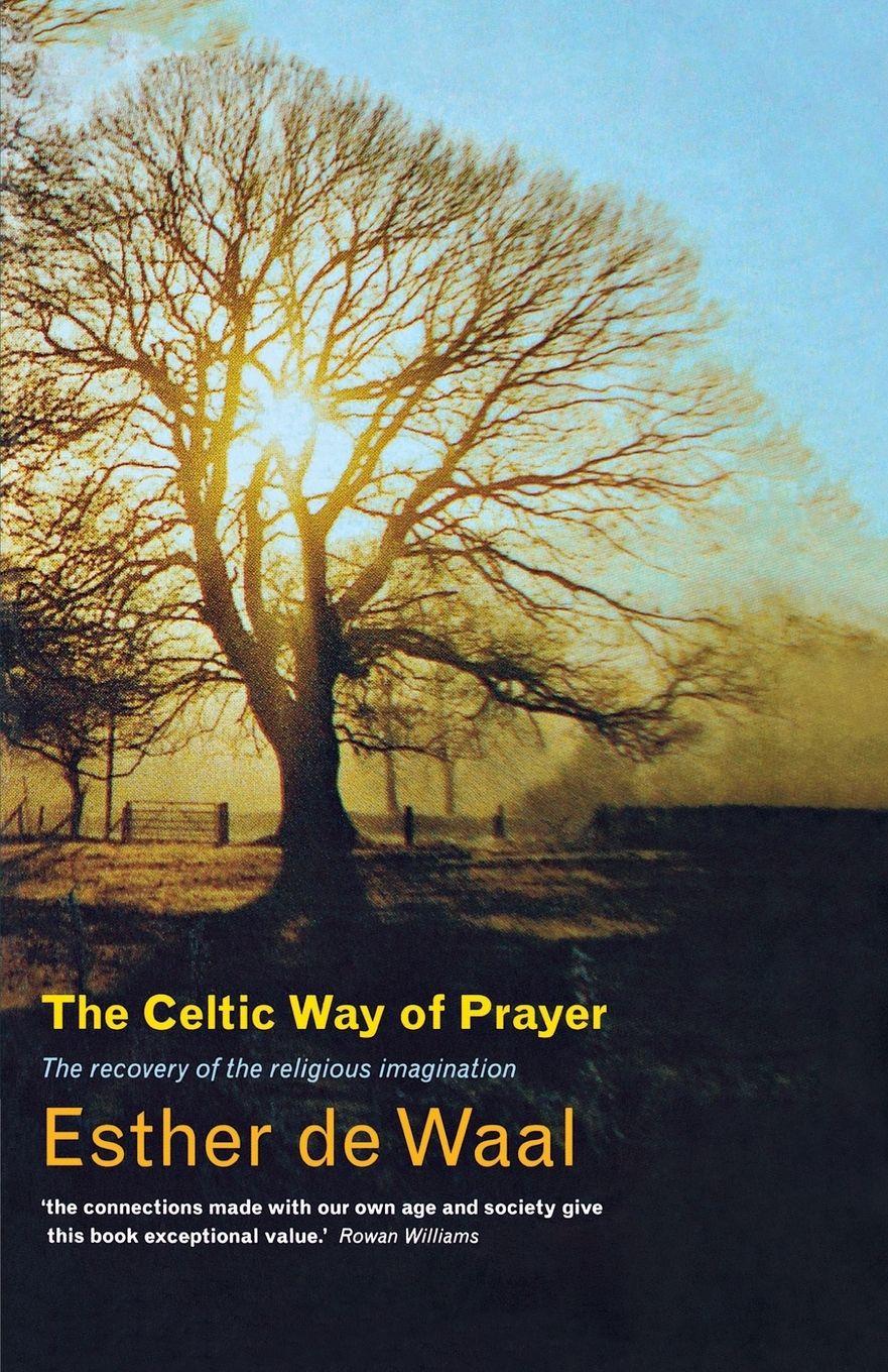 Vorderes Coverbild The Celtic Way of Prayer