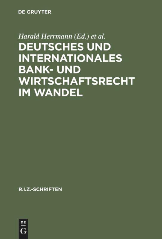 Vorderes Coverbild Deutsches und Internationales Bank- und Wirtschaftsrecht im Wandel