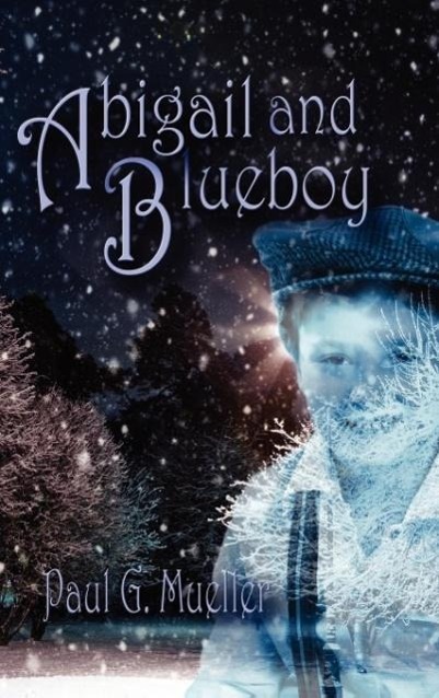 Vorderes Coverbild Abigail and Blueboy