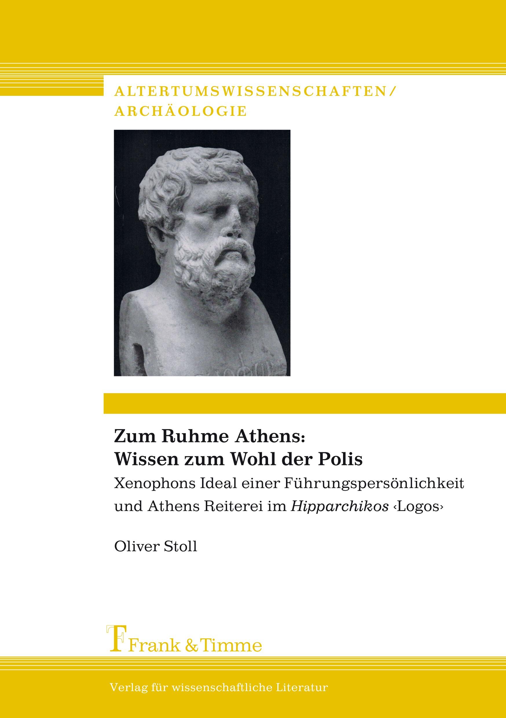 Vorderes Coverbild Zum Ruhme Athens: Wissen zum Wohl der Polis