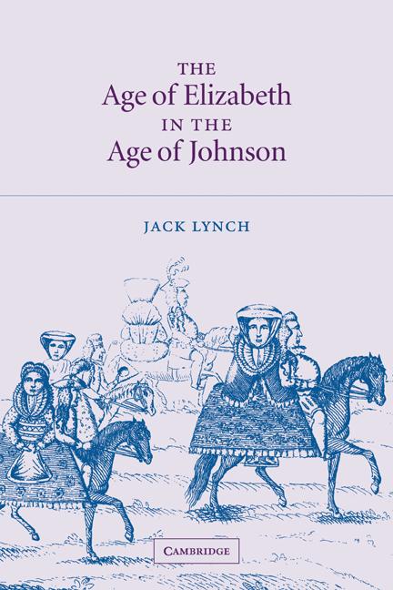 Vorderes Coverbild The Age of Elizabeth in the Age of Johnson