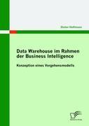 Vorderes Coverbild Data Warehouse im Rahmen der Business Intelligence