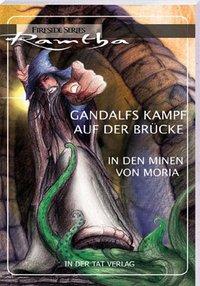 Vorderes Coverbild Gandalfs Kampf auf der Brücke in den Minen von Moria
