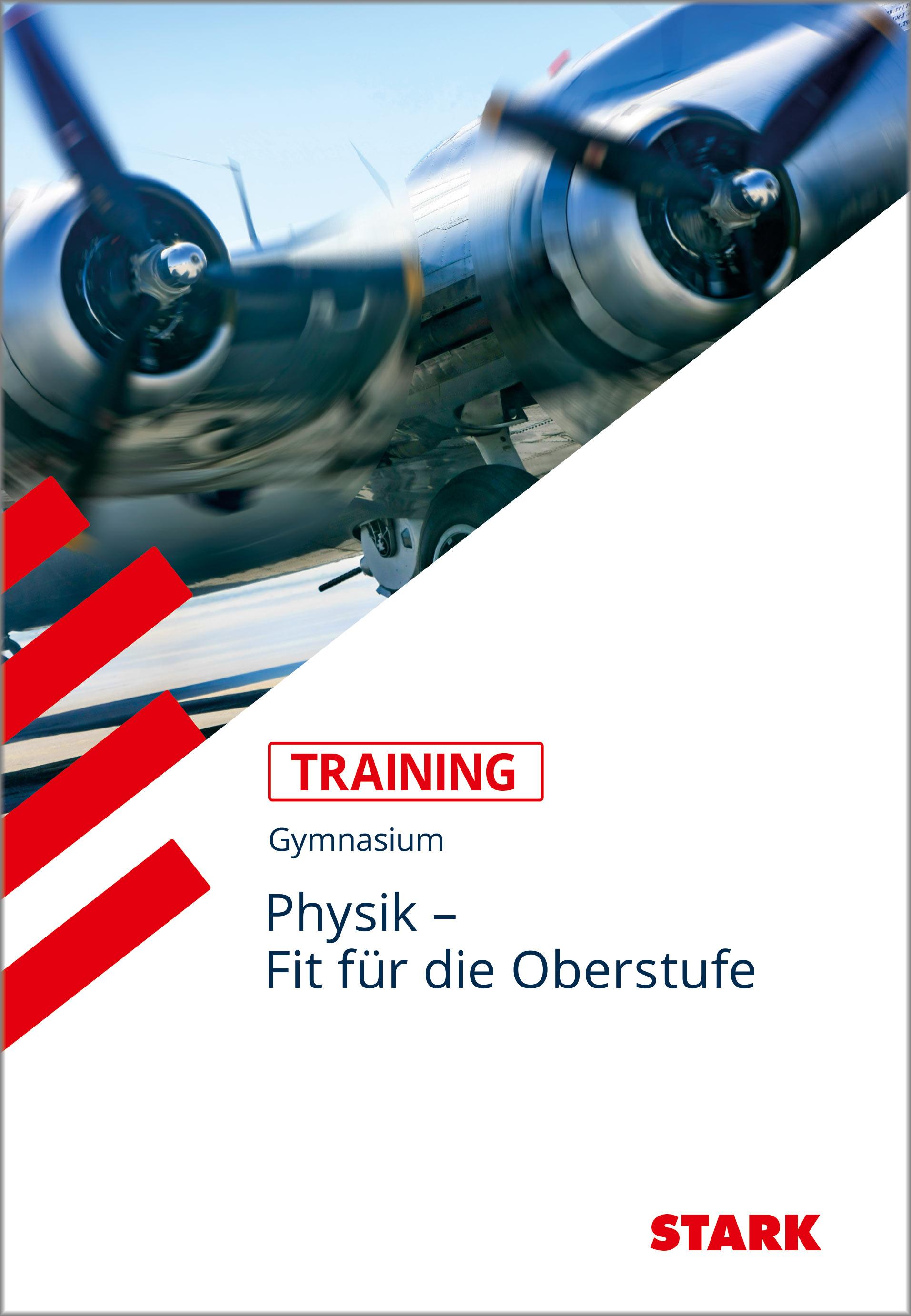Vorderes Coverbild Training Physik / Physik - Übertritt in die Oberstufe
