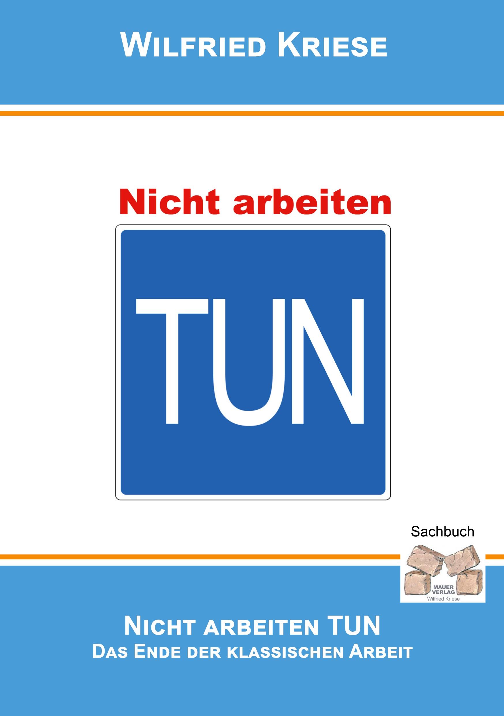 Vorderes Coverbild Nicht Arbeiten TUN