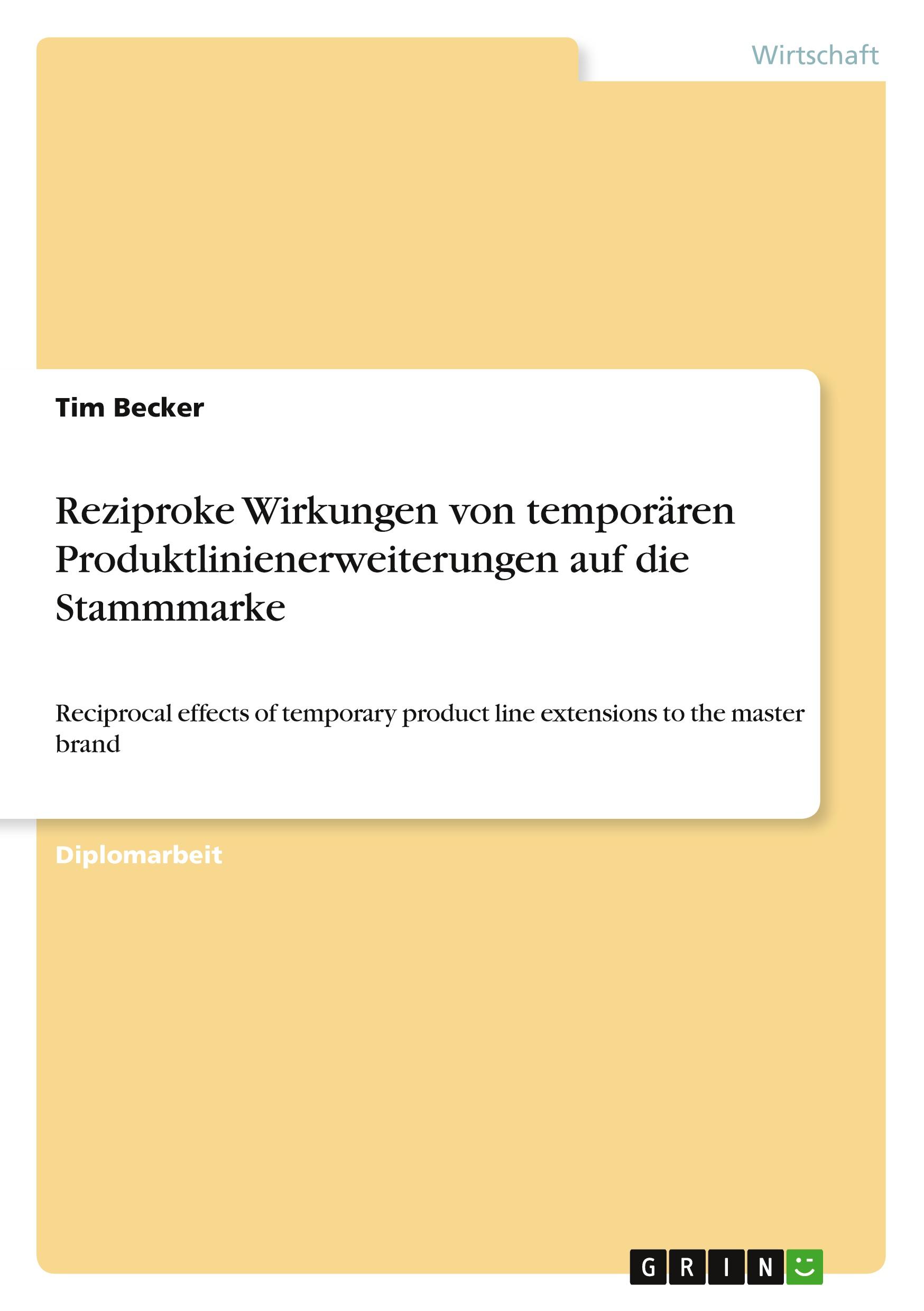 Vorderes Coverbild Reziproke Wirkungen von temporären Produktlinienerweiterungen auf die Stammmarke