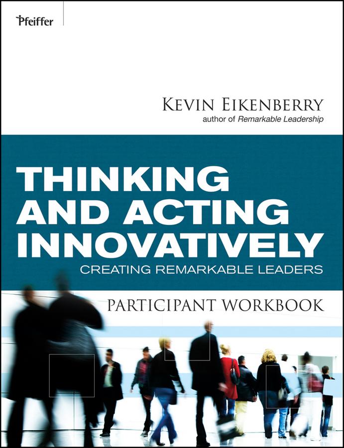 Vorderes Coverbild Thinking and Acting Innovatively Participant Workbook