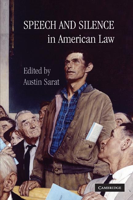 Vorderes Coverbild Speech and Silence in American Law