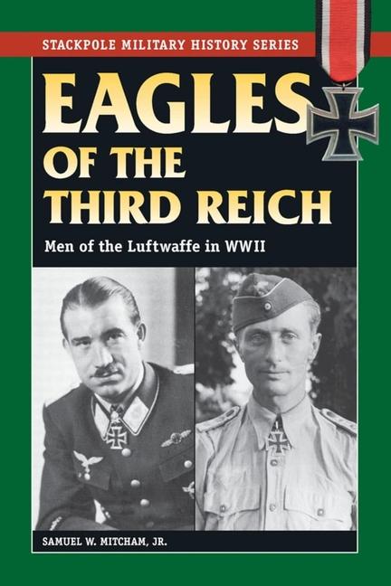 Vorderes Coverbild Eagles of the Third Reich