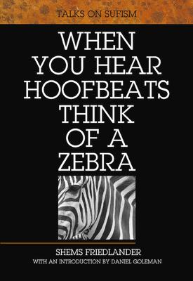 Vorderes Coverbild When You Hear Hoofbeats Think of a Zebra