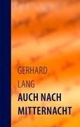 Vorderes Coverbild Auch nach Mitternacht