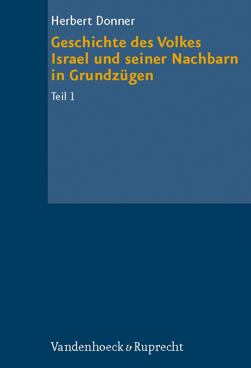 Vorderes Coverbild Geschichte des Volkes Israel und seiner Nachbarn in Grundzügen I