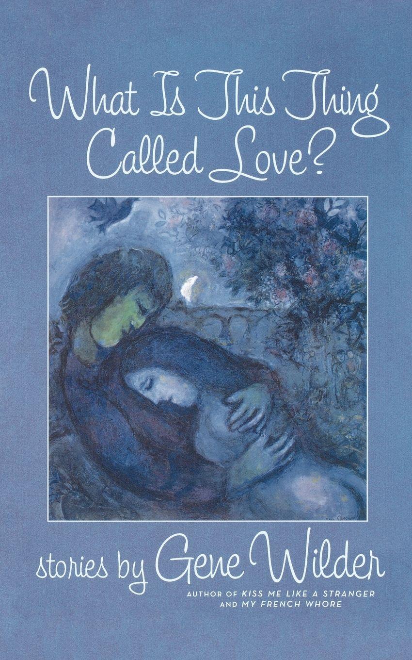 Vorderes Coverbild What Is This Thing Called Love?