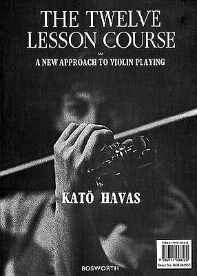 Vorderes Coverbild The Twelve Lesson Course: A New Approach to Violin Playing