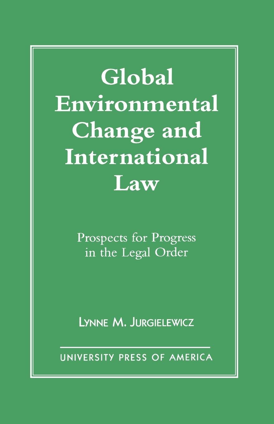 Vorderes Coverbild Global Environmental Change and International Law