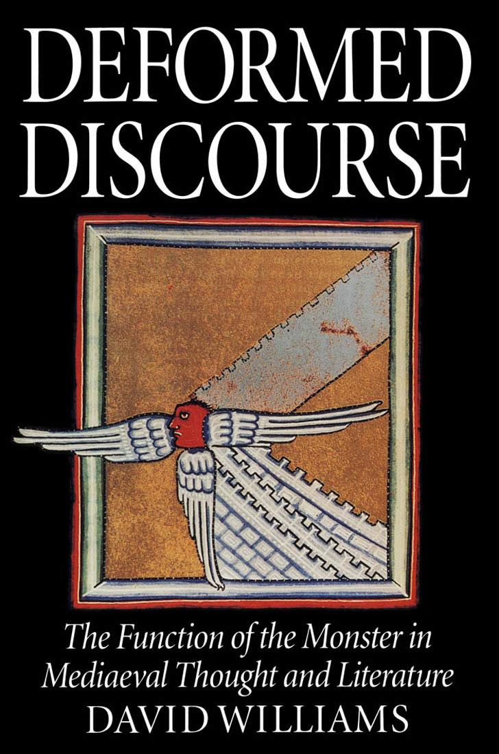 Vorderes Coverbild Deformed Discourse: The Function of the Monster in Mediaeval Thought and Literature