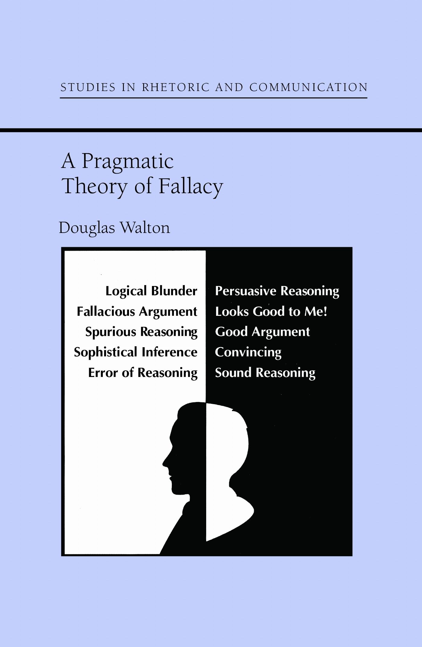 Vorderes Coverbild A Pragmatic Theory of Fallacy