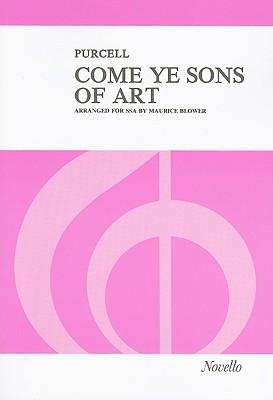 Vorderes Coverbild Come Ye Sons of Art: Ode for the Birthday of Queen Mary 1694