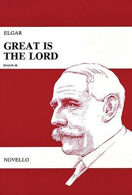 Vorderes Coverbild Great Is the Lord, Psalm 48, Opus 67: Anthem for SATB & Organ or Orchestra