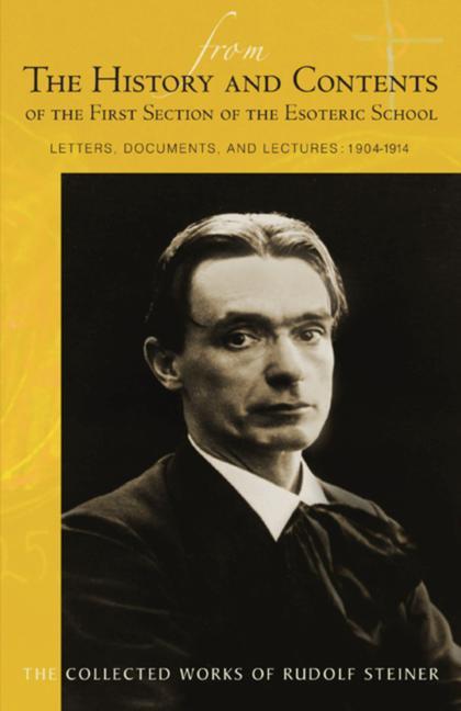 Vorderes Coverbild From the History and Contents of the First Section of the Esoteric School