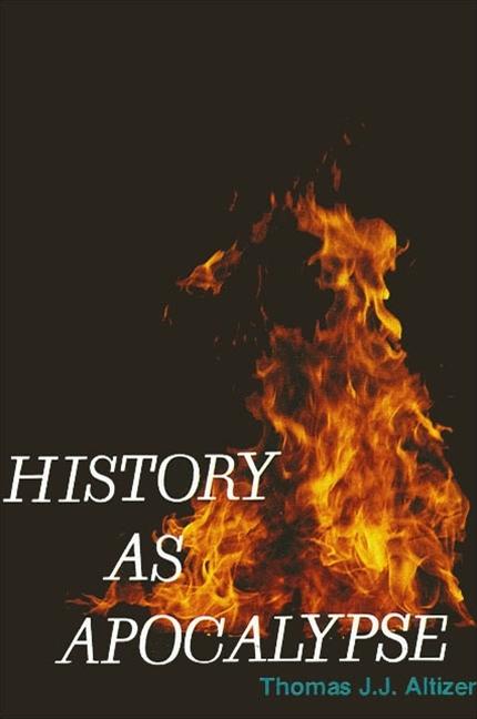 Vorderes Coverbild History as Apocalypse