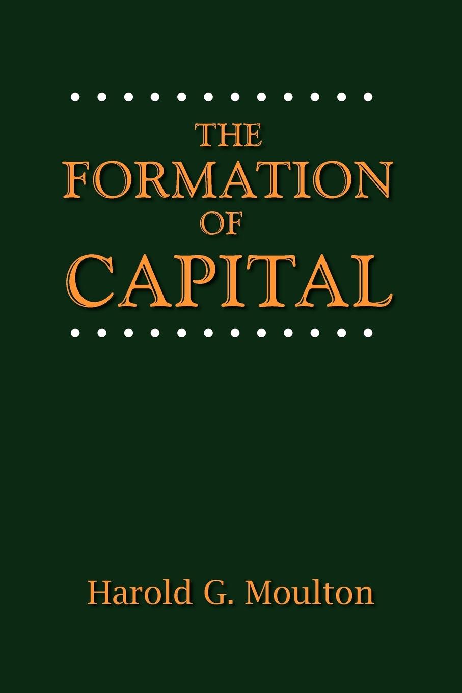 Vorderes Coverbild The Formation of Capital