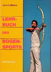 Vorderes Coverbild Lehrbuch des Bogensports