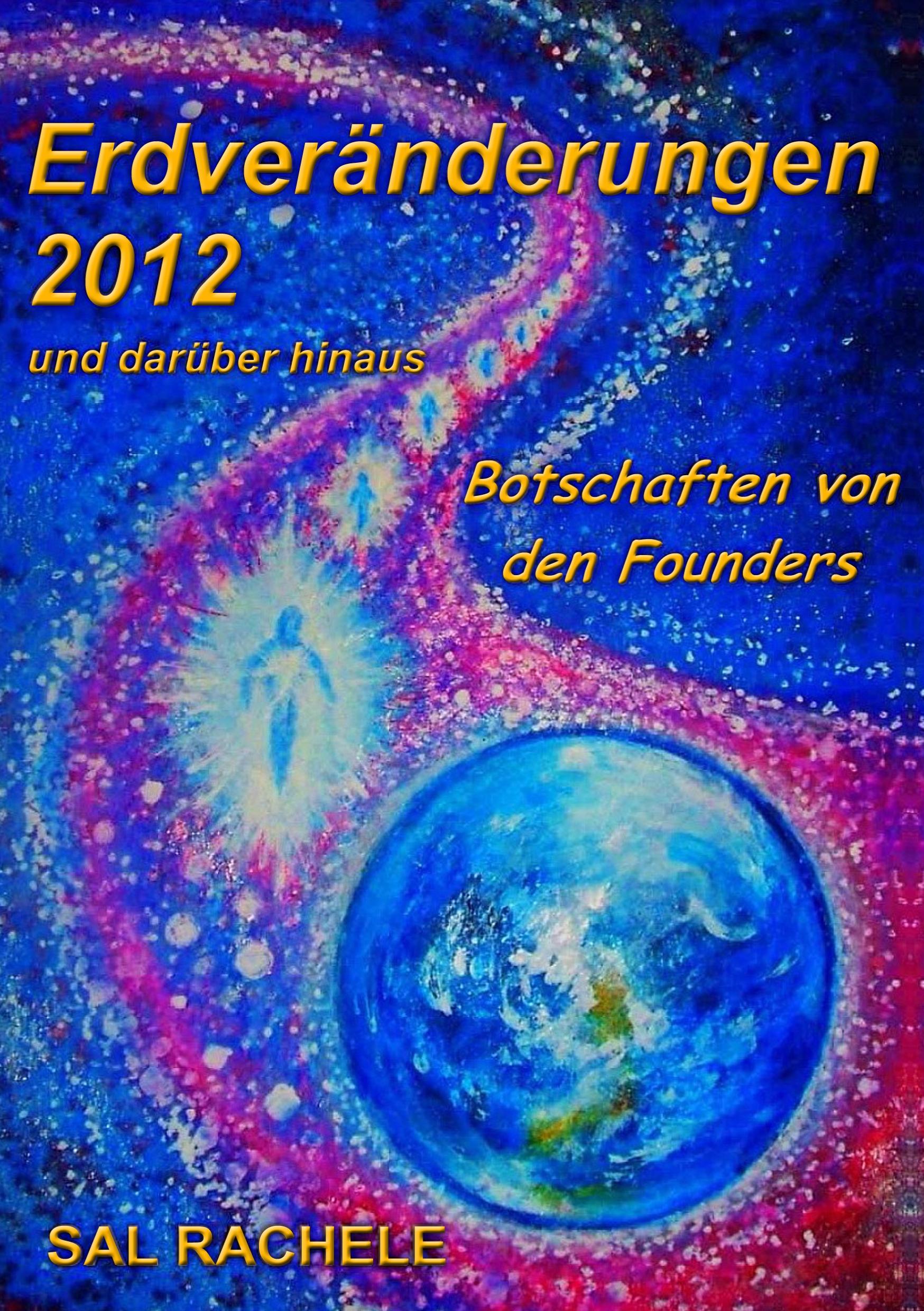 Vorderes Coverbild Erdveränderungen 2012 und darüber hinaus