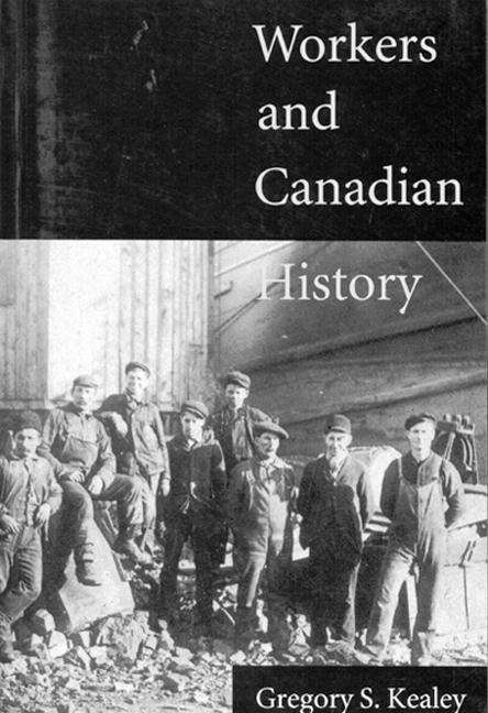 Vorderes Coverbild Workers and Canadian History
