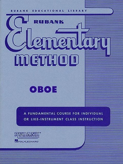Vorderes Coverbild N.W. Hovey Rubank Elementary Method Oboe Instruction Songbook Beginner S Oboe Sheet Music and Studies Scales, Arpeggios, Solos and Duets Rubank Educational Library for Student Musicians