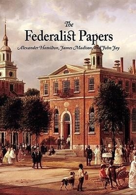 Vorderes Coverbild The Federalist Papers