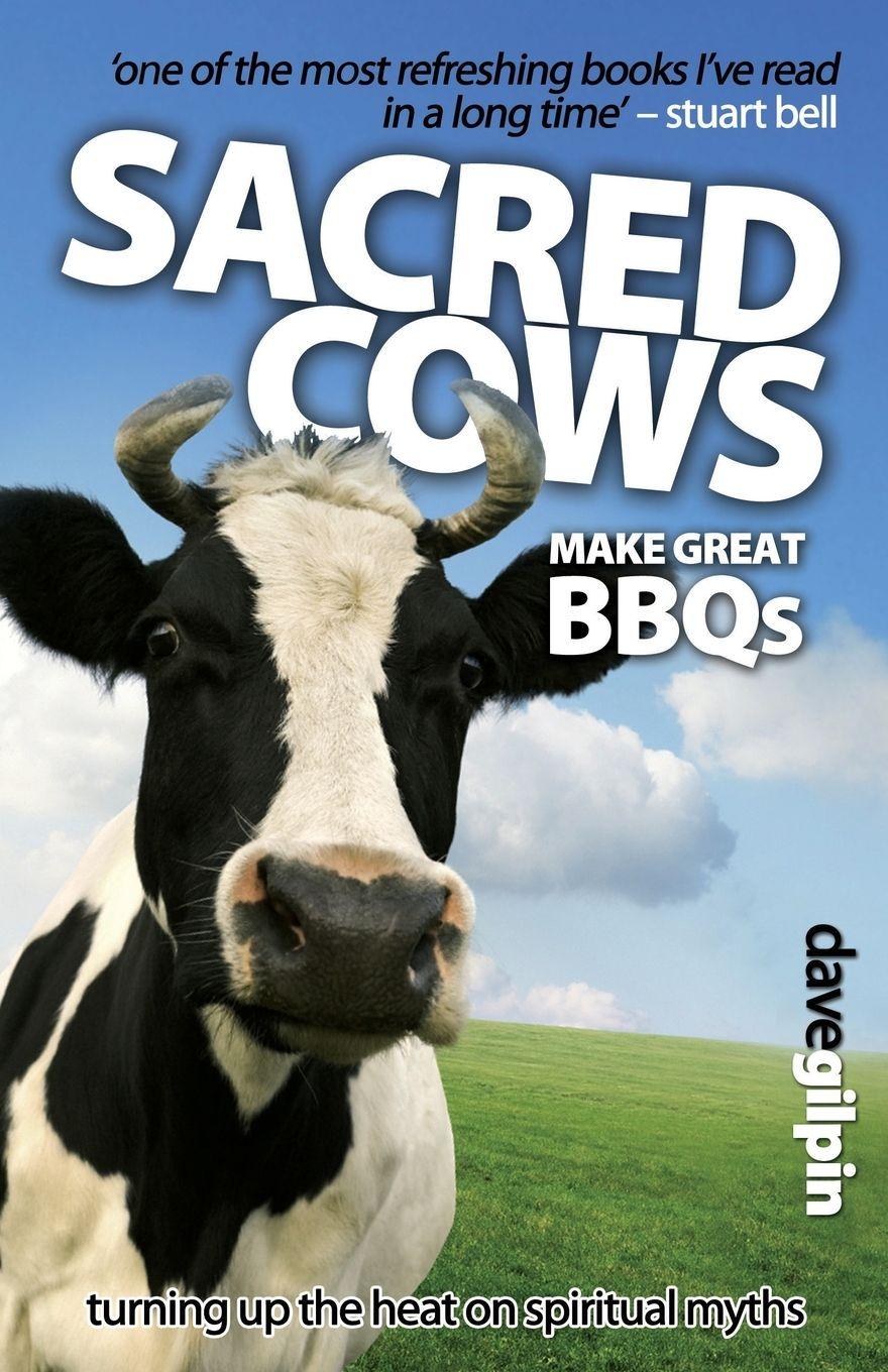 Vorderes Coverbild Sacred Cows Make Great Bbqs