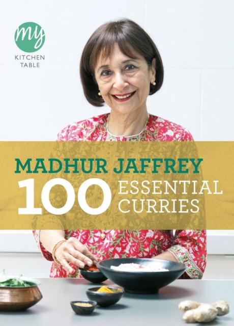 Vorderes Coverbild My Kitchen Table: 100 Essential Curries