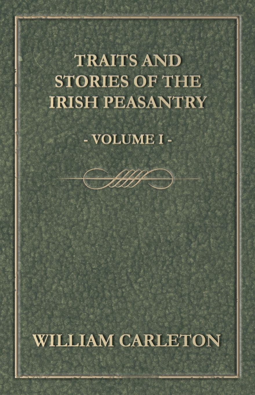 Vorderes Coverbild Traits and Stories of the Irish Peasantry - Volume I.