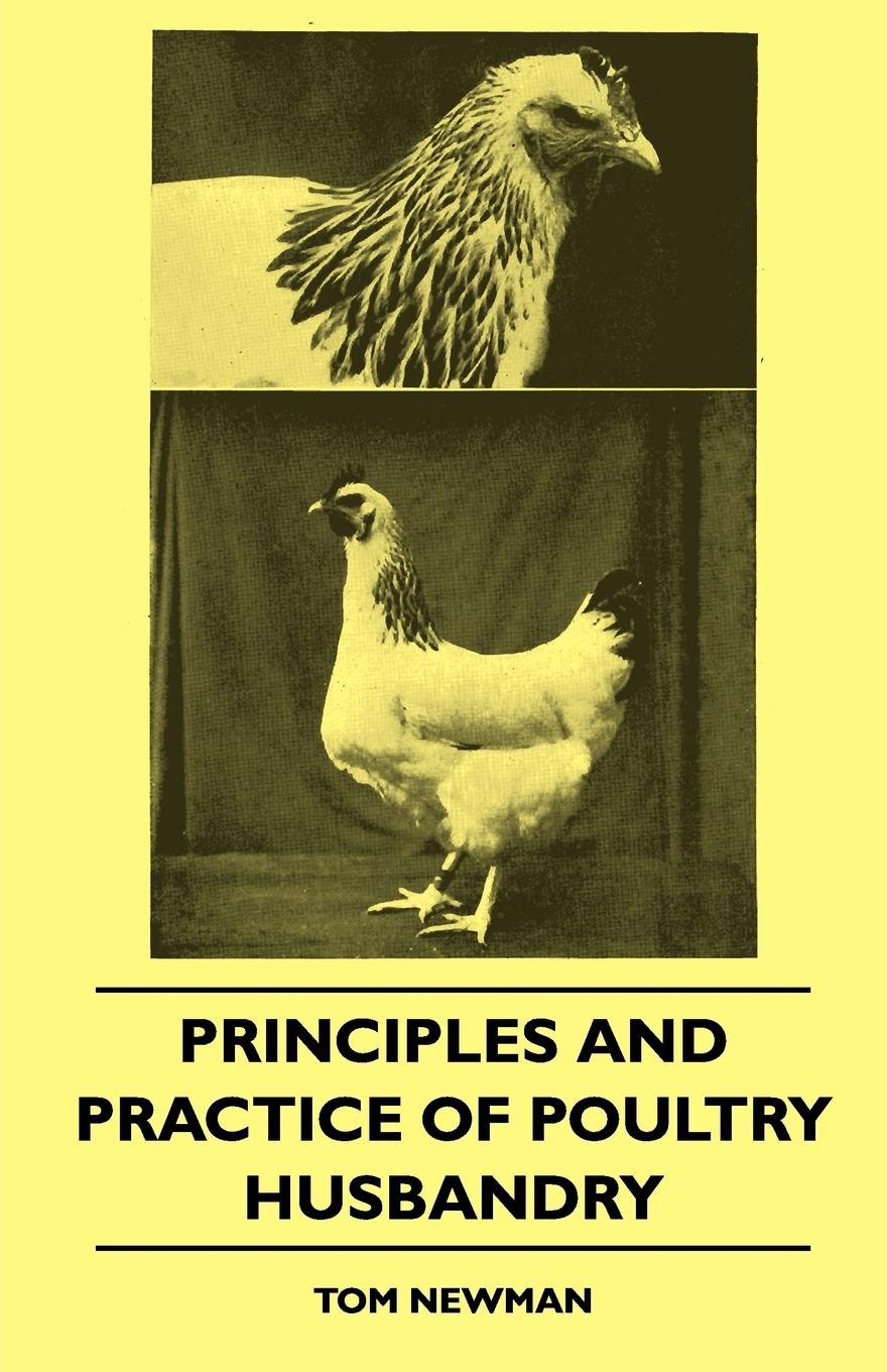 Vorderes Coverbild Principles And Practice Of Poultry Husbandry