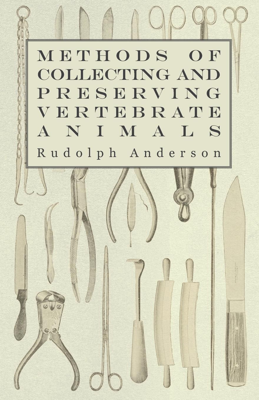 Vorderes Coverbild Methods of Collecting and Preserving Vertebrate Animals