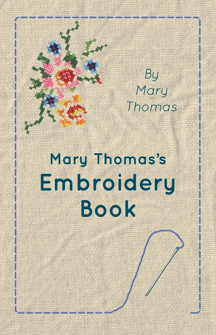 Vorderes Coverbild Mary Thomas's Embroidery Book