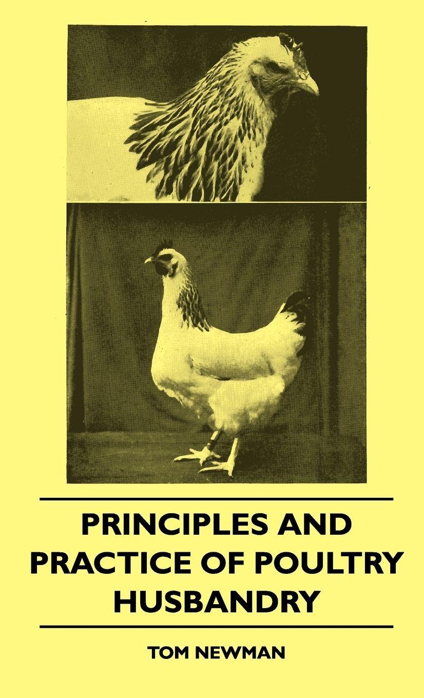 Vorderes Coverbild Principles And Practice Of Poultry Husbandry