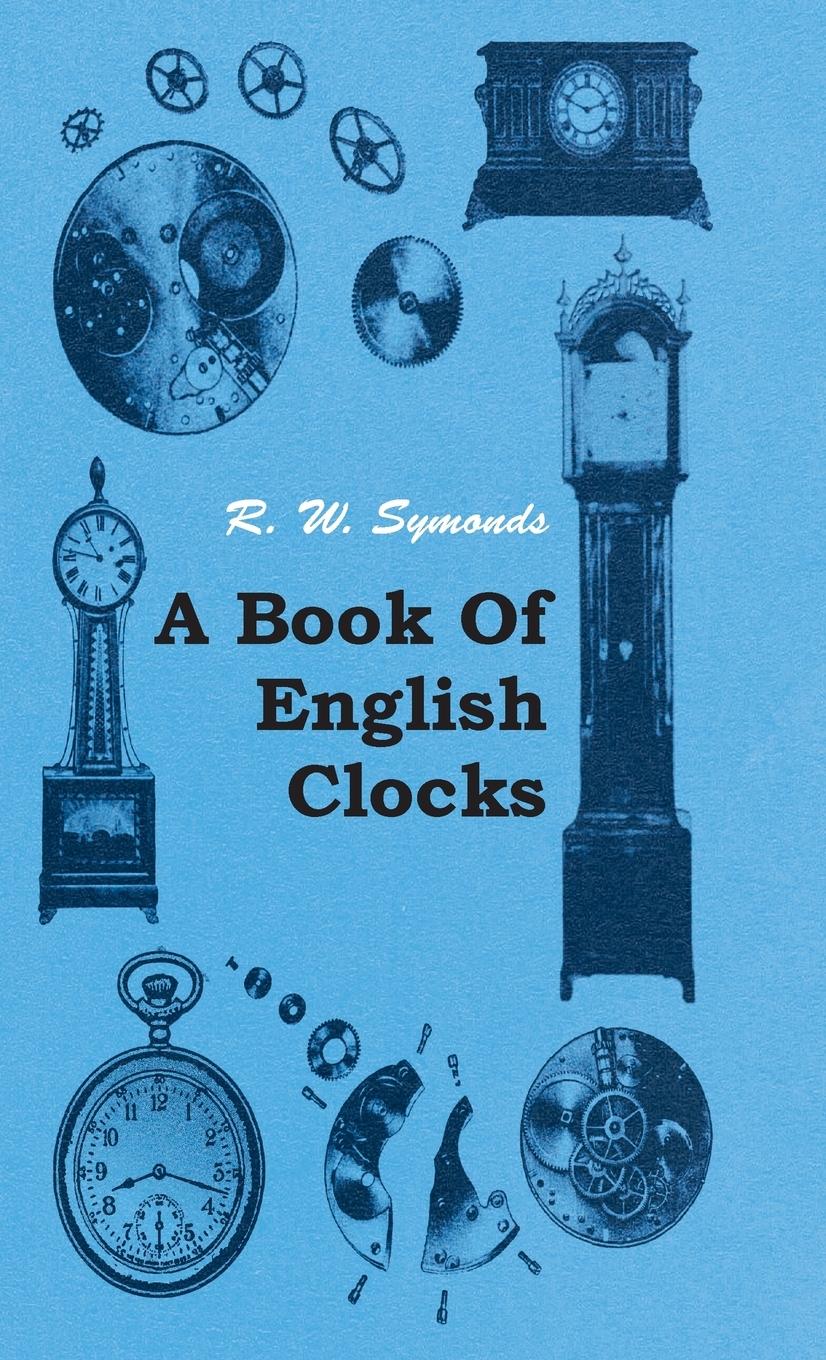 Vorderes Coverbild A Book of English Clocks