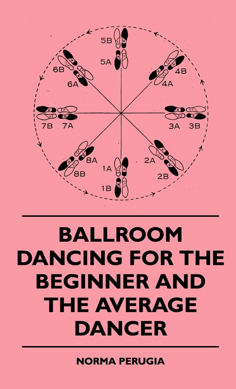 Vorderes Coverbild Ballroom Dancing For The Beginner And The Average Dancer