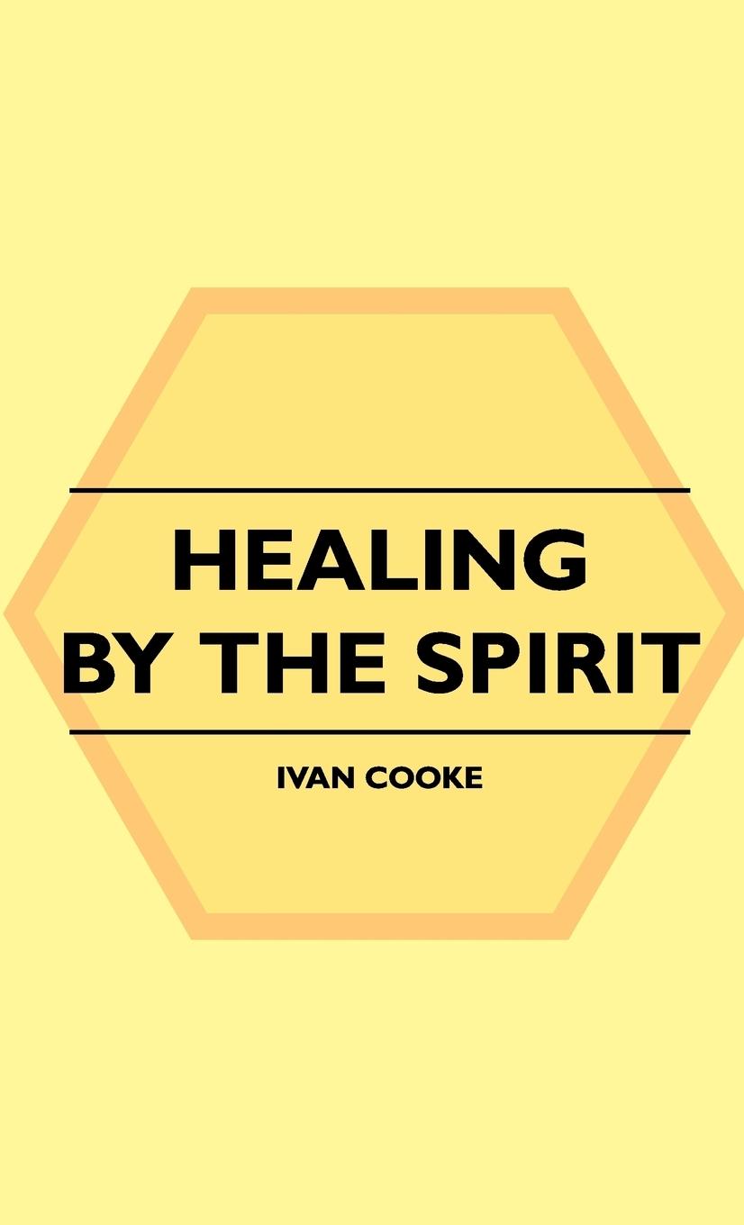 Vorderes Coverbild Healing by the Spirit
