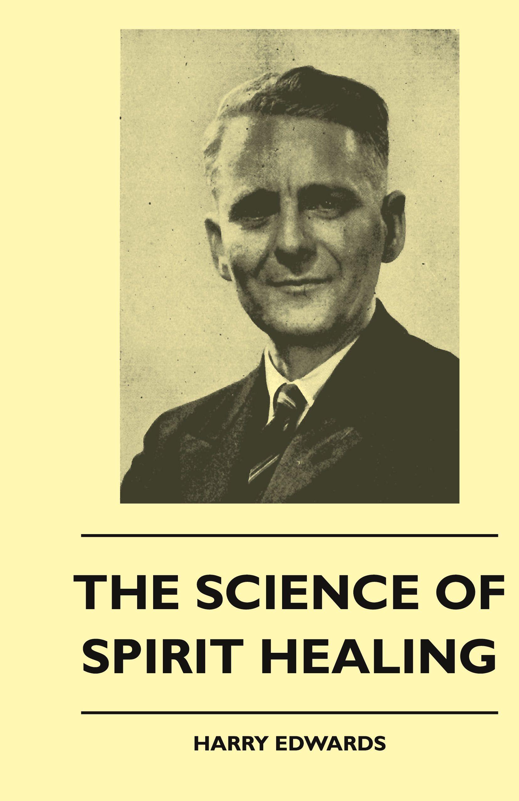 Vorderes Coverbild The Science Of Spirit Healing