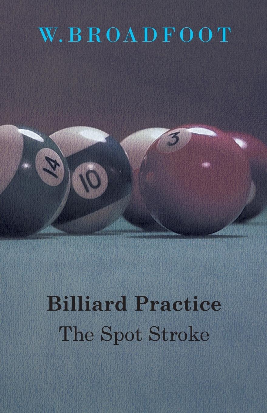 Vorderes Coverbild Billiard Practice - The Spot Stroke