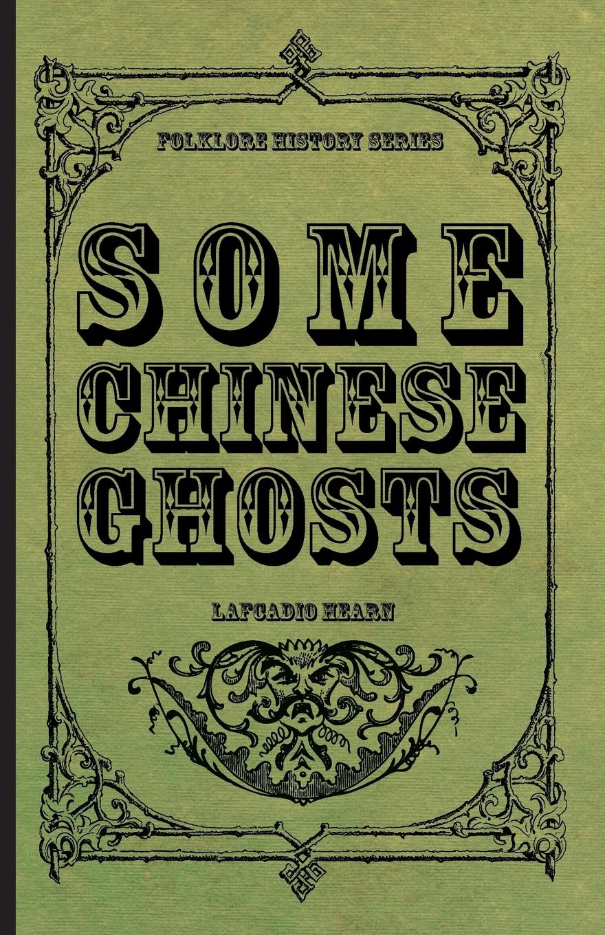 Vorderes Coverbild Some Chinese Ghosts