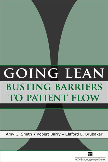 Vorderes Coverbild Going Lean: Busting Barriers to Patient Flow