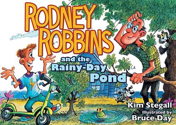 Vorderes Coverbild Rodney Robbins and the Rainy-Day Pond