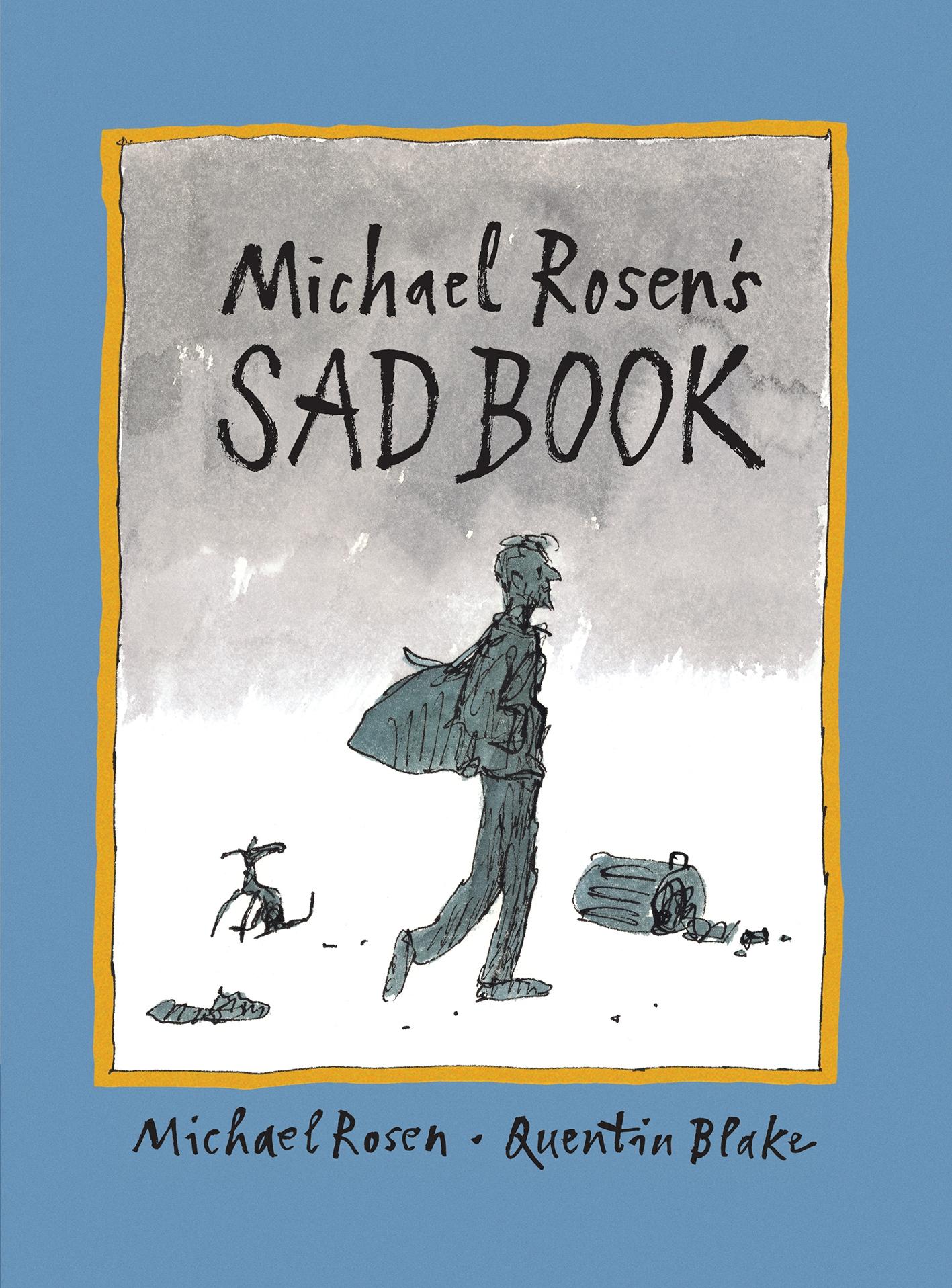 Vorderes Coverbild Michael Rosen's Sad Book